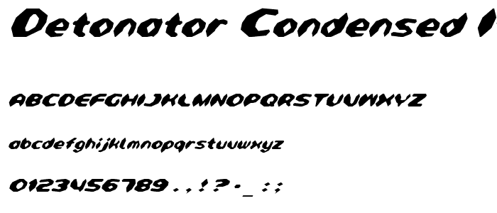 Detonator Condensed Italic font